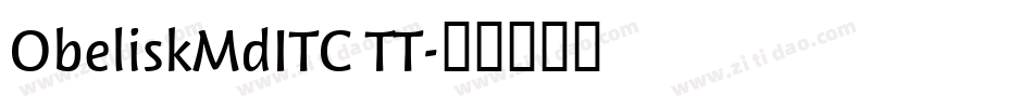 ObeliskMdITC TT字体转换